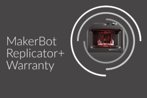 Makerbot Replicator Plus Warranty Bk